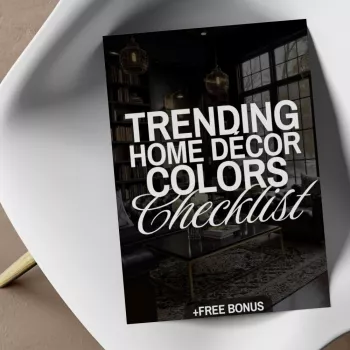 Trending Home Décor Colors Checklist for Room Makeovers
